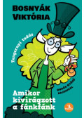 Bosnyák Viktória - Amikor kivirágzott a fánkfánk