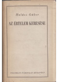 Halász Gábor - Az értelem keresése