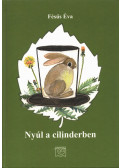 Fésűs Éva - Nyúl a cilinderben