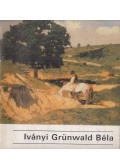 Szatmári Gizella - Iványi Grünwald Béla 1867-1940