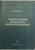 Baintner Károly - Takarmányadagok összeállítása háziállataink részére