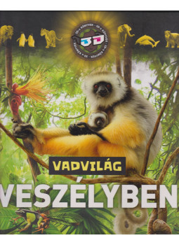 Szél László, Bagoly Ilona - Vadvilág veszélyben Szél László, Bagoly Ilona - Vadvilág veszélyben, Budapest 2015 antikvár könyv
