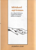 Jászberényi József - Időskori ageizmus