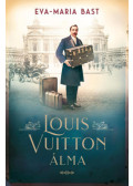 Bast, Eva-maria - Louis Vuitton álma