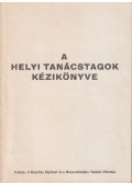 Dr. Fonyó Gyula (szerk.),Dr. Fürcht Pál - A helyi tanácstagok kézikönyve