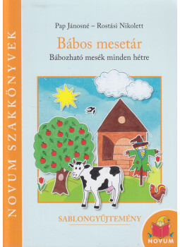 Pap Jánosné, Rostási Nikolett - Bábos mesetár - Sablongyűjtemény Pap Jánosné, Rostási Nikolett - Bábos mesetár - Sablongyűjtemény, null 0 antikvár könyv