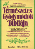 John Lust,Michael Tierra - A természetes gyógymódok bibliája