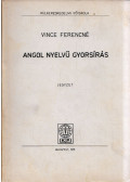 Vince Ferencné - Angol nyelvű gyorsírás
