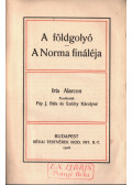 Alarcon Péter - A földgolyó / A Norma fináléja