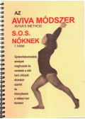 Steiner, Aviva - Az Aviva módszer I. kötet