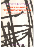 Eörsi István - A szabadság titokzatos bája (dedikált)
