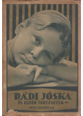 Szegedy Ila - Rádi Jóska és egyéb történetek