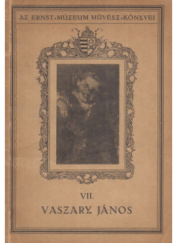 Lázár Béla - Vaszary János Lázár Béla - Vaszary János, Budapest 1923 antikvár könyv