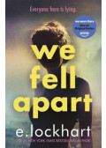 E. Lockhart - We Fell Apart