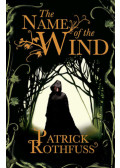 Patrick Rothfuss - The Name of the Wind