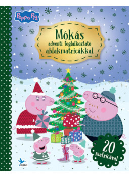 - Peppa malac - Mókás adventi foglalkoztató ablakmatricákkal - Peppa malac - Mókás adventi foglalkoztató ablakmatricákkal, null 2025 antikvár könyv