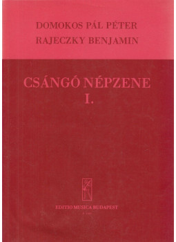 Domonkos Pál Péter, Rajeczky Benjamin - Csángó Népzene I. Domonkos Pál Péter, Rajeczky Benjamin - Csángó Népzene I., Budapest 0 antikvár könyv