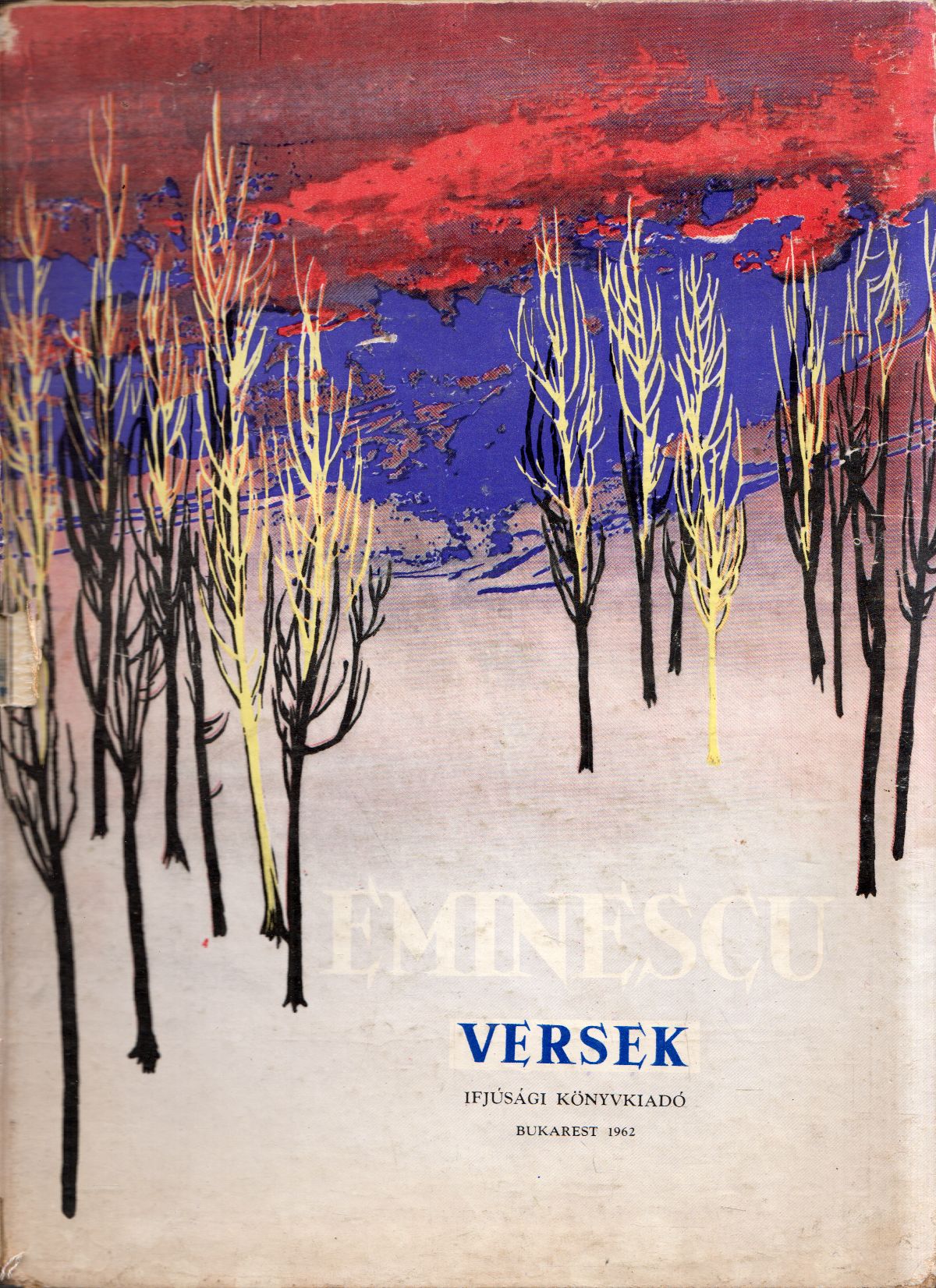 Mihai Eminescu - Eminescu versek Mihai Eminescu - Eminescu versek, Bukarest 1962 antikvár könyv