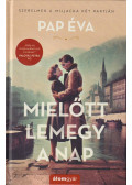 Pap Éva - Mielőtt lemegy a nap