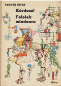 Teknős Péter - Kérdezz! Felelek mindenre (dedikált)