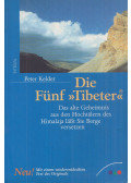 Peter Kelder - Die Fünf »Tibeter«®