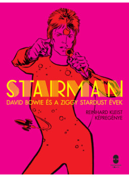 Bowie, David, Kleist, Reinhard - Starman Bowie, David, Kleist, Reinhard - Starman, null 2025 antikvár könyv