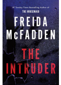 Freida McFadden - The Intruder