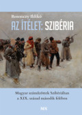 Rosonczy Ildikó - Az ítélet: Szibéria