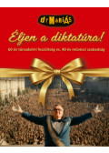 dr.Máriás - Éljen a diktatúra! - CD melléklettel
