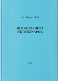 Dr. Mátyás Ernő - Rímbe szedett hétköznapok