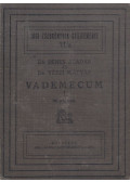 Dr. Dénes Aladár,Dr. Vészi Mátyás - Vademecum I.