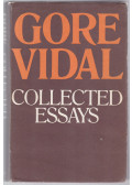Gore Vidal - Collected Essays