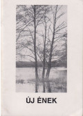 Ócsai Zoltán (szerk.) - Új ének