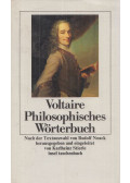 Voltaire - Philosophisches Wörterbuch
