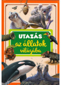 Tóth Dóra - Utazás az állatok világába