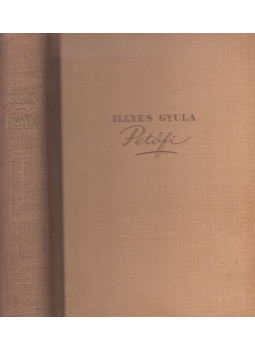 Illyés Gyula - Petőfi Illyés Gyula - Petőfi, Budapest 1950 antikvár könyv