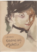 Leszkov, Nyikolaj - Kisvárosi Lady Macbeth