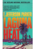 T. Jefferson Parker - Laguna Heat