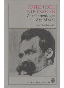 Friedrich Nietzsche - Zur Genealogie der Moral Friedrich Nietzsche - Zur Genealogie der Moral, München 0 antikvár könyv