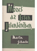 Martin Schacke - Mózes az Isten jelenlétében