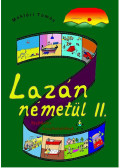 Maklári Tamás - Lazán németül II. - Nyelvkönyv középhaladóknak