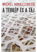 Michel Houellebecq - A térkép és a táj
