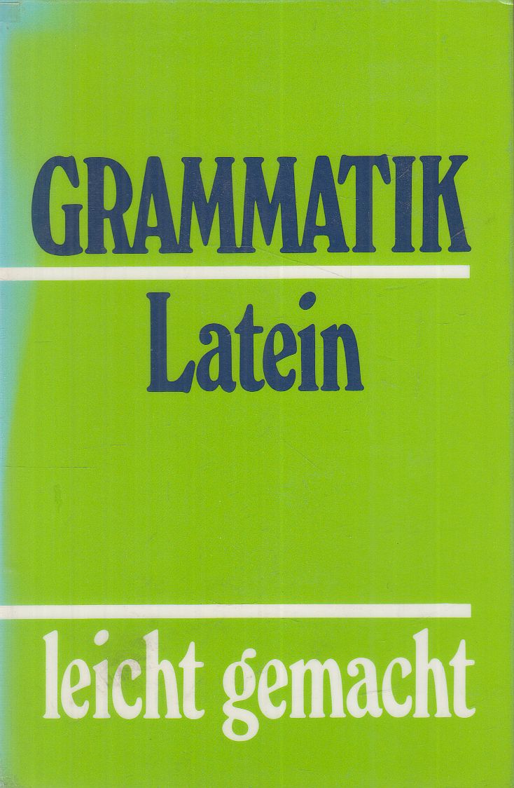 Peter Völk - Grammatik Latein Peter Völk - Grammatik Latein, Köln 1989 antikvár könyv