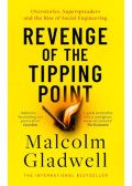 Malcolm Gladwell - Revenge of the Tipping Point