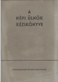 Bálint Károly,Csiki Ottó,Gálffy Lajos,Vékey Zoltán,Zsiga János - A népi ülnök kézikönyve