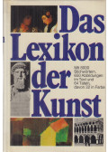 Heiner Knell,Hans-Günther Sperlich - Das Lexikon der Kunst