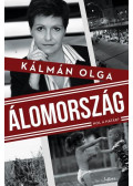 Kálmán Olga - Álomország