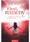 Kate Hewitt - Éltető remény