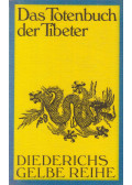 Francesca Fremantle,Chögyam Trungpa - Das Totenbuch der Tibeter