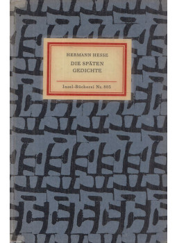 Hermann Hesse - Die späten Gedichte Hermann Hesse - Die späten Gedichte, Frankfurt am Main 1970 antikvár könyv